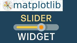 Getting Started With matplotlib Widgets | Slider Widget
