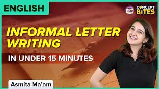 Informal Letter Writing in Under 15 Minutes