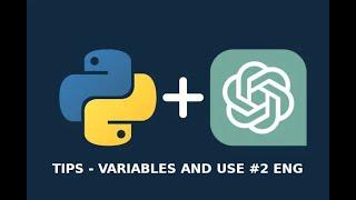 Learning program - Python with ChatGPT - tips variables