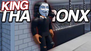 KING OF ROBLOX THA BRONX