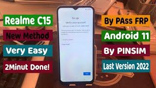 Realme C15 (RMX2195) FRP Bypass Android 11 By PinSim New Method 2022 Done!