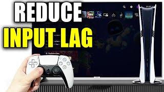 How To Reduce Controller Input Lag On PS5 - Easy Guide