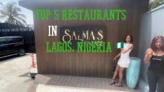 Top 5 Must-Try Restaurants in Lagos, Nigeria!!