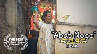 "Abab Nogo" || Dagelan Ra Jowo Eps. 13 || Film Pendek Komedi