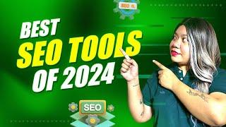 Top 8 Best SEO Tools of 2024