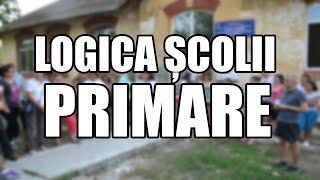 LOGICA ȘCOLII PRIMARE (PARODIE)