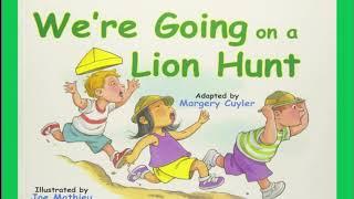 We’re going on a lion hunt | Read Aloud