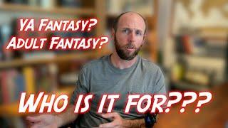 What is the Difference in YA Fantasy Books vs Adult Fantasy Books?