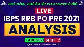 IBPS RRB PO 2021 Prelims 2nd Shift, 1 Aug | RRB PO Exam Analysis 2021