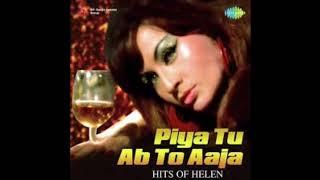 Piya Tu Ab Toh Aaja । Asha Bhosala । RD Burman