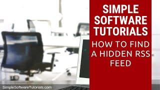 How to Find a Hidden RSS Feed