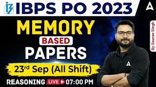 IBPS PO 2023 | 23rd Sep All Shifts Memory Based Paper | Reasoning By Saurav Singh