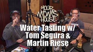 Water Tasting with Tom Segura & The Water Sommelier - YMH Highlight