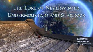 Dungeons & Dragons Lore of Neverwinter: Undermountain