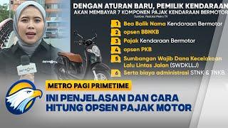 Opsen Pajak 'Tambahan' Motor Berlaku 2025, Simak Cara Hitungnya!