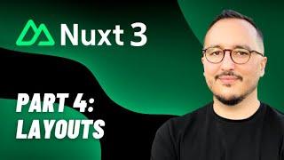 Layouts with Nuxt 3 — Course part 4