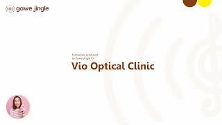 Vio Optical Clinic Jingle