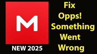 Fix MEGA App Oops Something Went Wrong Error | Fix MEGA  went wrong error