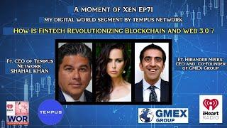 How Is Fintech Revolutionizing Blockchain & Web 3.0? ft. Shahal Khan & Hirander Misra Ep71