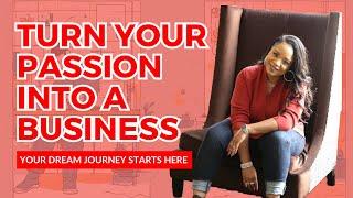 How to Turn Your Passion into a Profitable Consulting Business You Will Love!