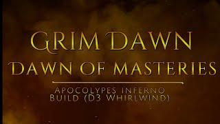 Grim Dawn DOM D3 Apocalypse inferno Full build Guide