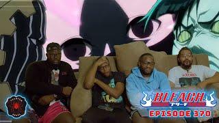 Last Call | Bleach Episode 370 Reaction | Phantom Nerds