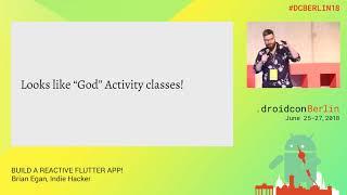 #DCBerlin18 106 Egan Build a reactive Flutter App DAY1