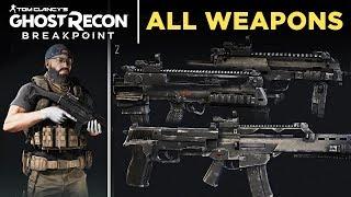 Ghost Recon Breakpoint - ALL WEAPONS (Showcase)