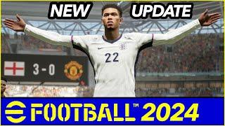 eFootball 2024 GOT A NEW UPDATE  - Is It Good Now?