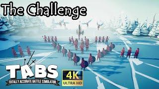 【TABS】 Campaign - The Challenge - ALL LEVELS Walkthrough (Totally Accurate Battle Simulator)