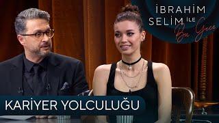 "Kendimi Kalıplara Sokmayı Sevmiyorum" | Afra Saraçoğlu | İbrahim Selim ile Bu Gece