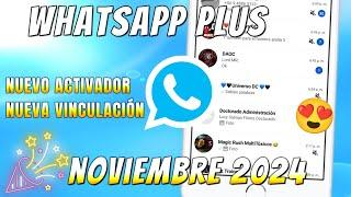  WHATSAPP PLUS Ultima versión | NUEVO ACTIVADOR y Nueva Versión