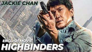 HIGHBINDERS - Hollywood English Movie | Jackie Chan Blockbuster Fantasy Action Full Movie In English