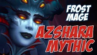 Azshara MYTHIC kill | The Eternal Palace | Episteme | Frost Mage POV