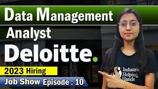 Deloitte Hiring | Data Management Analyst | Latest Jobs | Fresher's Hiring 2023 | Apply | Swati Mam