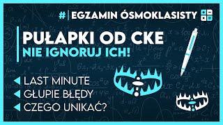 Uważaj na te zadania! - Pułapki z Twojego egzaminu! | Egzamin Ósmoklasisty 2024