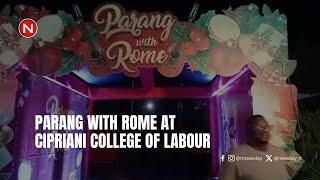 Parang with Rome at Cipriani College of Labour