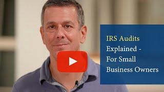 IRS Audits Explained