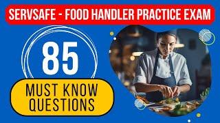 ServSafe 2025 Test Answers - Food Handler Practice Exam (85 Must Know Questions)