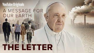 The Pope, the Environmental Crisis, and Frontline Leaders | The Letter: Laudato Si Film