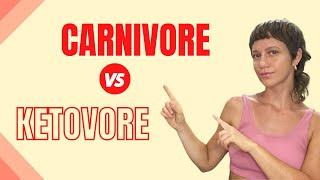 KETOVORE VS CARNIVORE