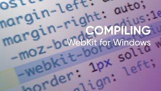 Compiling WebKit for Windows
