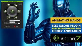 Free iClone Plugin Hand Gestures Puppeteering ~ Add Hand Animation to Perception Neuron Pro Data.