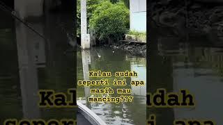 buaya muncul saat mancing #viral #shorts #tiktok