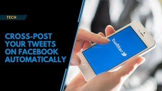 Here's how to cross-post your Tweets on Facebook automatically