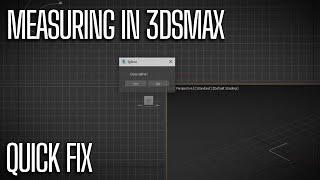 3ds Max Measuring tool | Quick Fix