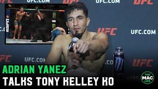 Adrian Yanez on Tony Kelley win: “He called me a Wish version of Masvidal. He wishes he didn't"