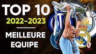 ⭐ TOP 10 - Meilleure EQUIPE de la Saison 2022-2023