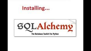 How To Install SQLAlchemy Python Library