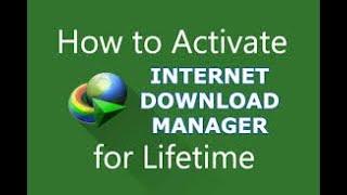 How To Activate IDM For LifeTime In Windows 7/8/8.1/10 100% Working||Easy Method||Register Idm Free